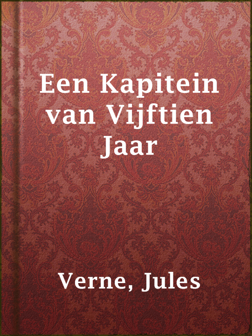 Title details for Een Kapitein van Vijftien Jaar by Jules Verne - Available